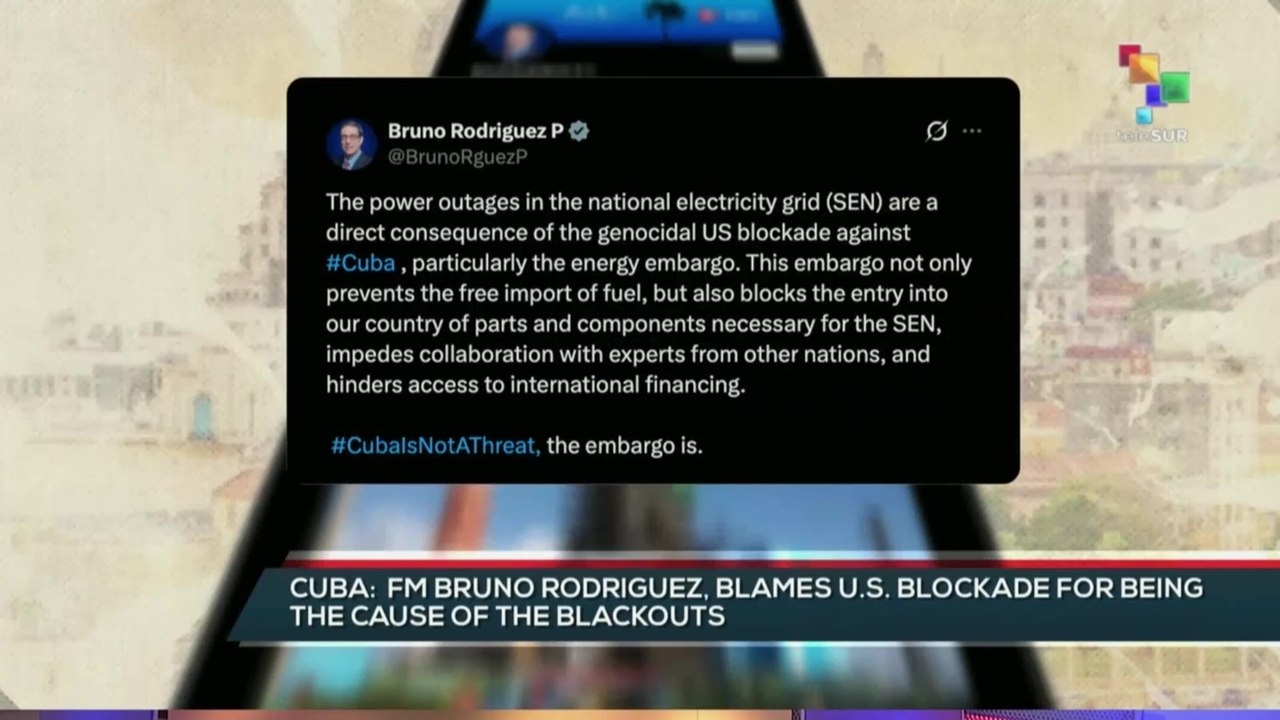 Cuba, FM blames U.S. blockade for blackouts