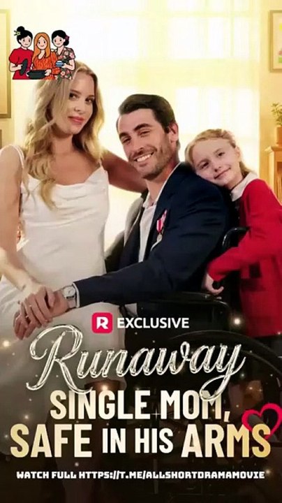 RUNAWAY SINGLE MOM, SAFE IN HIS ARMS🔥[TOP TREND NOW]🔥