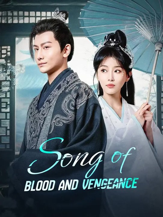 Song of Blood and Vengeance | Komplette Serie | Short Drama Deutsch