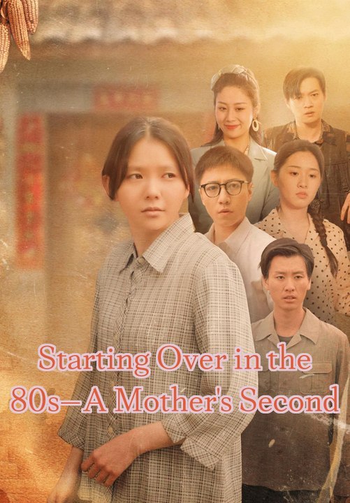 Starting Over in the 80s—A Mother's Second Chance Engsub