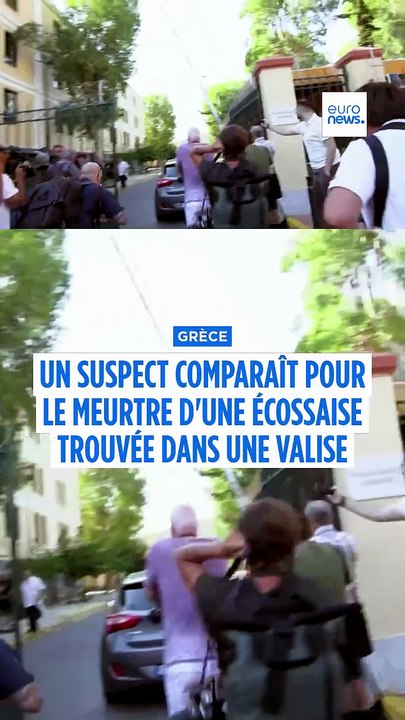 Grèce : un jeune homme comparaît pour le meurtre d'une femme retrouvée dans une valise