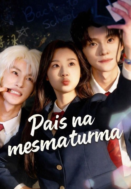 (Dublado)Pais na mesma turma - Parte 1/2 | Episodios 1-33
