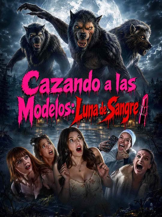 Cazando a las modelos: Luna de sangre en español