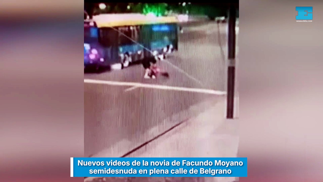 Nuevos videos de la novia de Facundo Moyano semidesnuda en plena calle de Belgrano