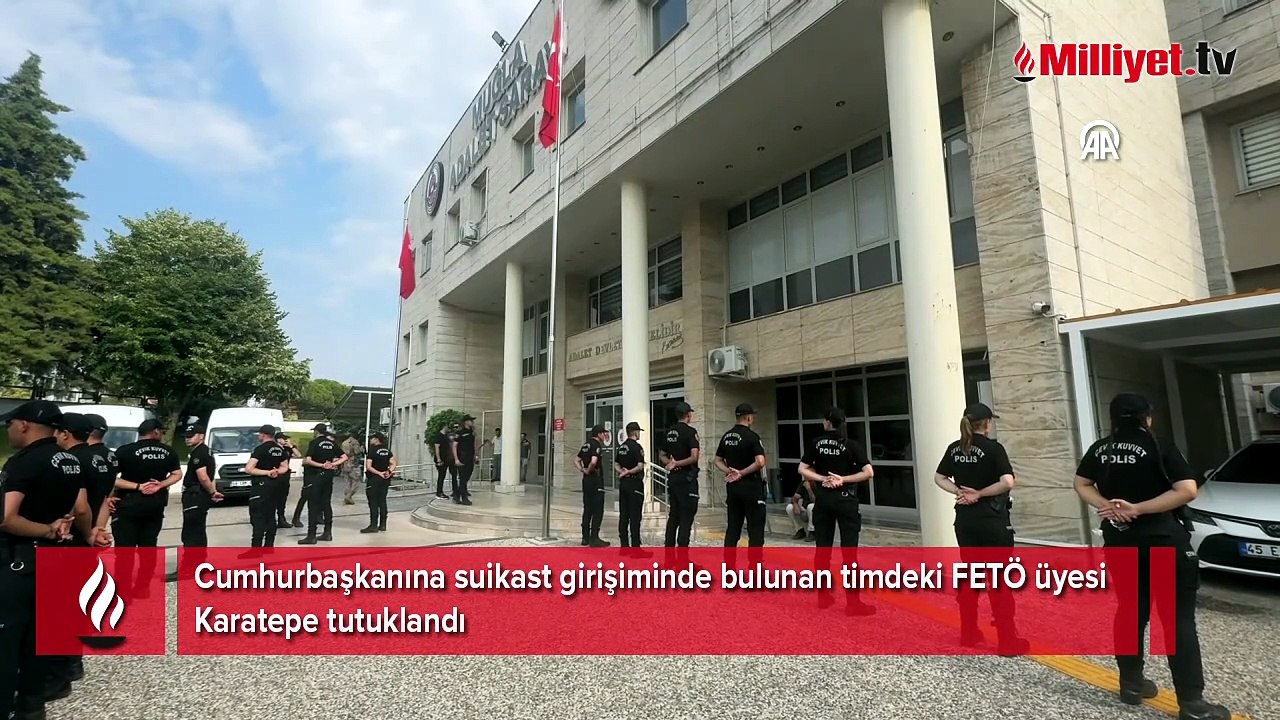 Cumhurbaşkanına suikast girişiminde bulunan timdeki FETÖ üyesi Karatepe tutuklandı