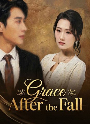 Grace After the Fall