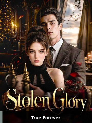 Stolen Glory | True Forever