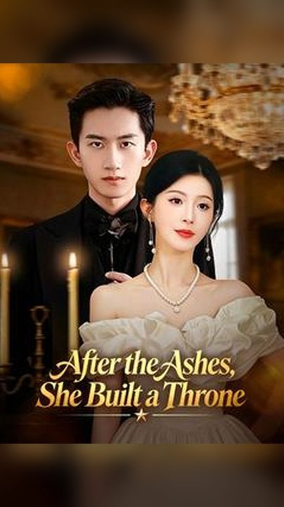 After the Ashes She Built a Throne Db ONLINE HD 🌟 Premium Short Drama EN