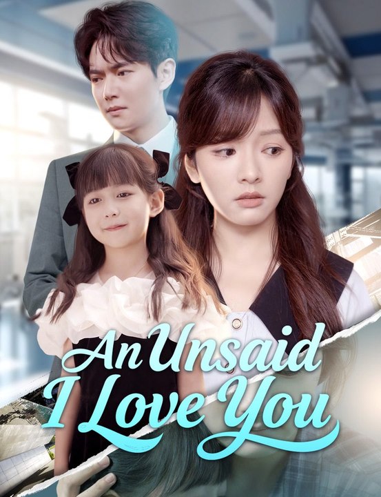 An Unsaid I Love You EngSub