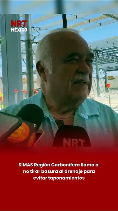SIMAS Región Carbonífera llama a no tirar basura al drenaje para evitar taponamientos