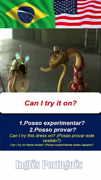 Posso experimentar? Can I try it on?