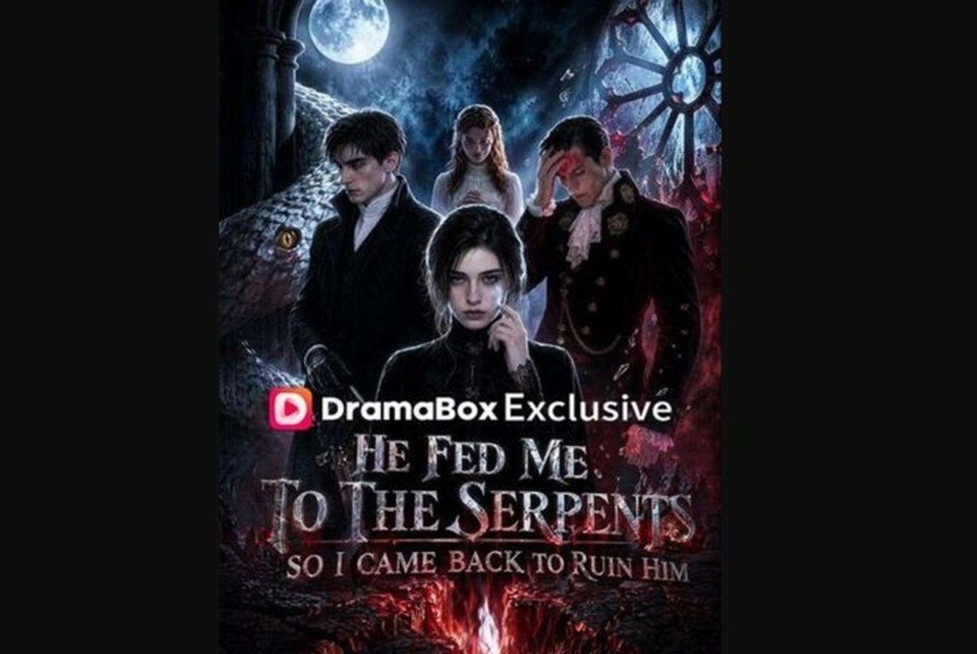He Fed Me to the Serpents, So I Came Back to Ruin Him 🧲⚡️ - Full Movie ⬆️
