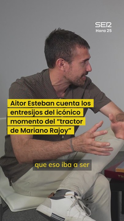 Aitor Esteban cuenta los entresijos del tractor de Mariano Rajoy