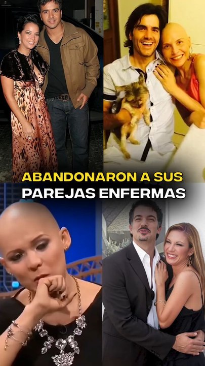 Famosos que abandonaron a sus parejas enfermas