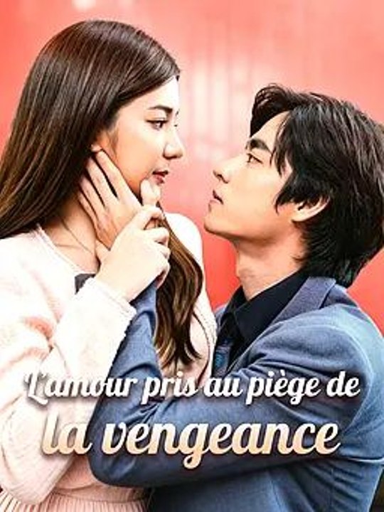 L’amour pris au piège de la vengeance