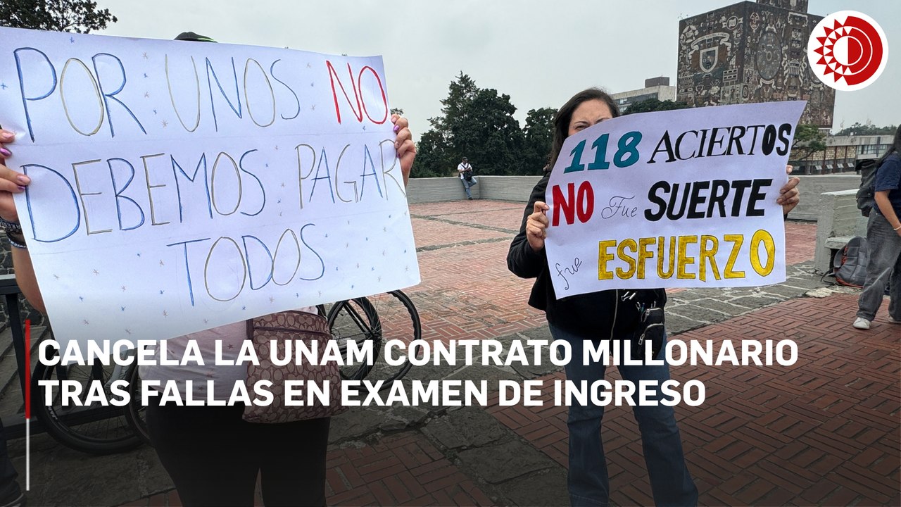 Cancela la UNAM contrato millonario tras fallas en examen de ingreso