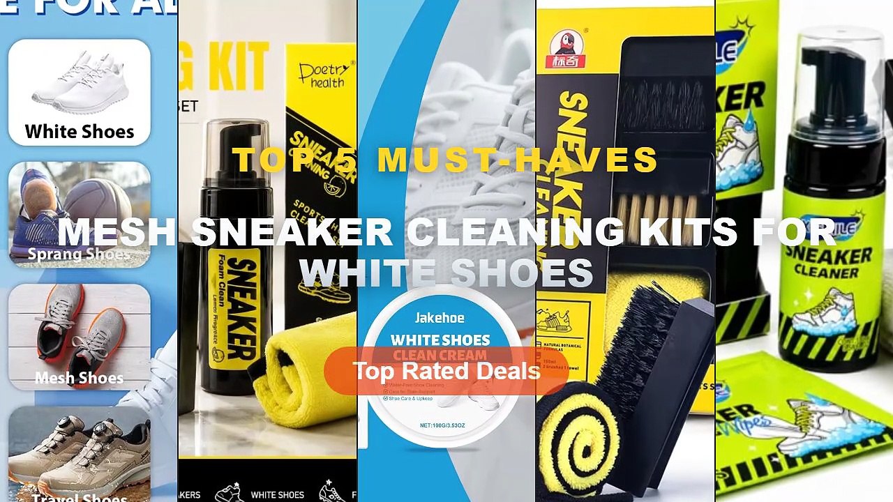 Mesh Sneaker Cleaning Kits For White Shoes: Top 5 Best Sellers - Sneaker Cleaning Kit, Foam Cleaner for White Shoes, PU ...
