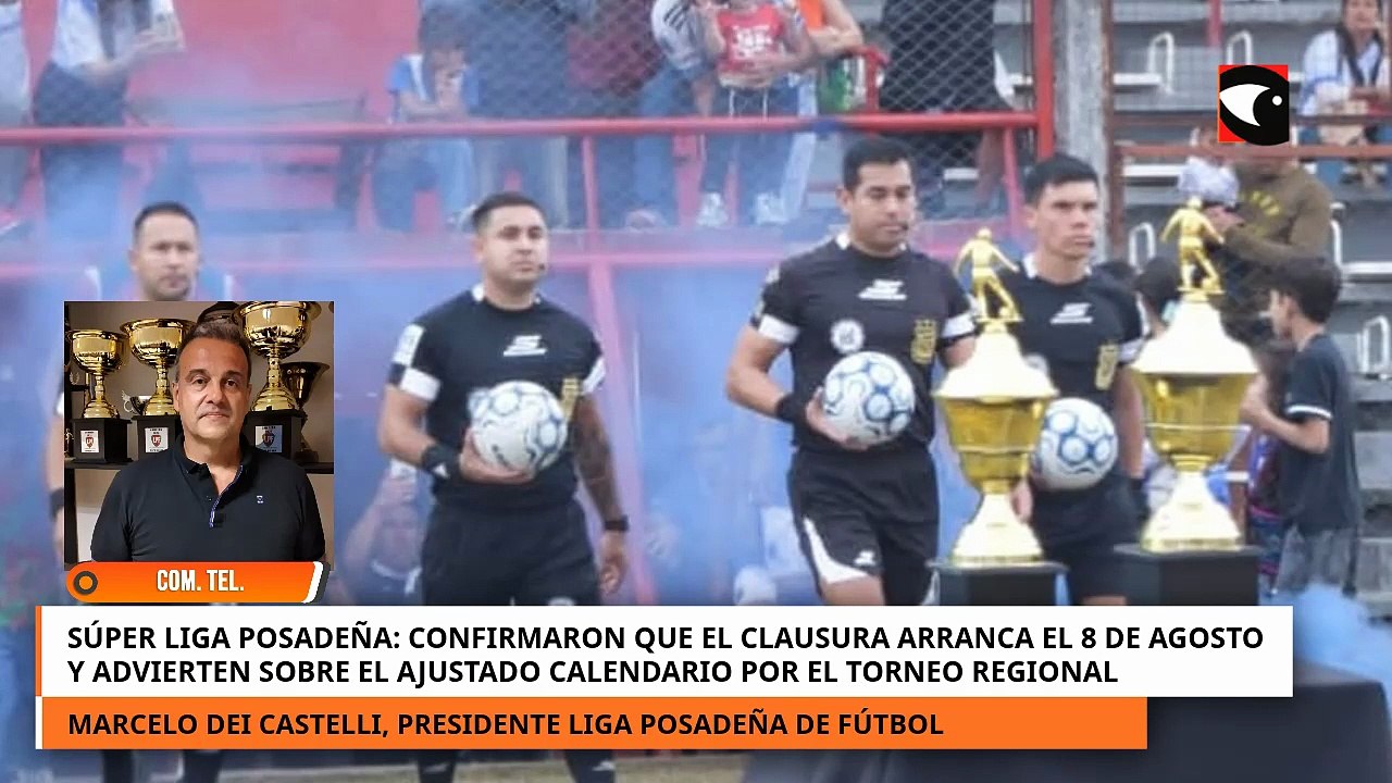 Dei Castelli ratificó el arranque del Clausura para el 8 de agosto en un ajustado calendario por el