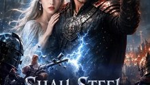 Shall Steel Wield Arcane Power丨New Movie ✅