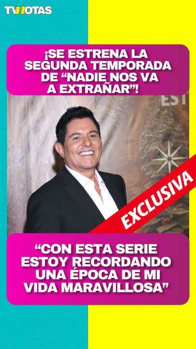 Ernesto Laguardia se muestra nostálgico con el estreno de 'Nadie nos va a extrañar'