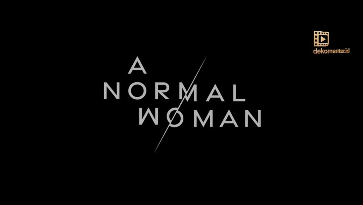 A NORMAL WOMEN