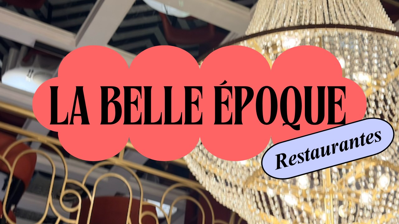 LA BELLE EPOQUE