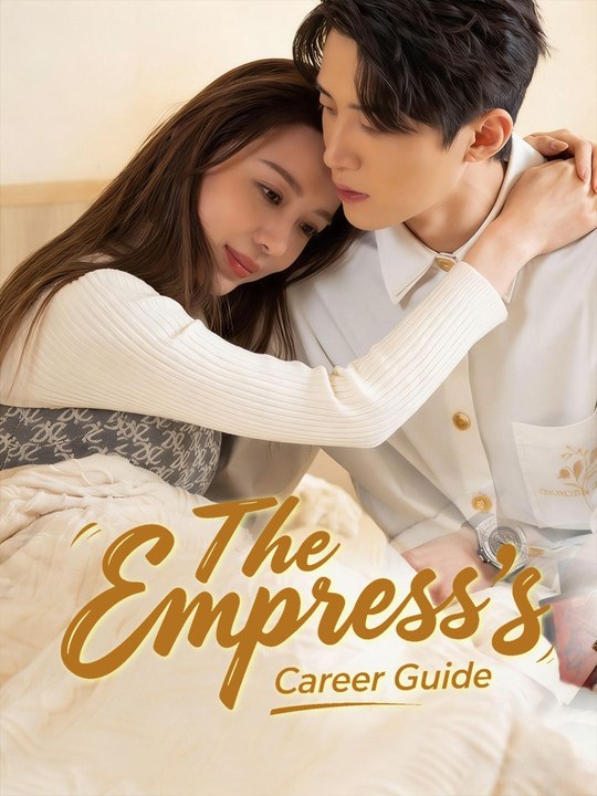 The Empress's Career Guide