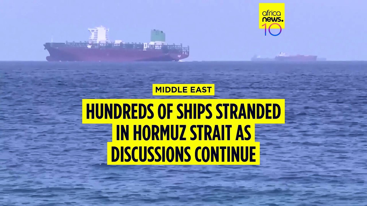 Middle East: Hundreds of ships remain stranded in Strait of Hormuz