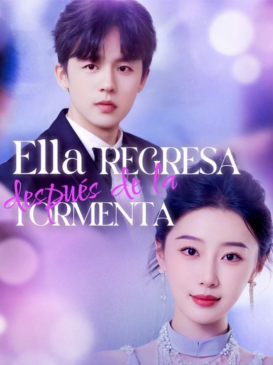 Ella regresa después de la tormenta❤️🌸 Completo En Español