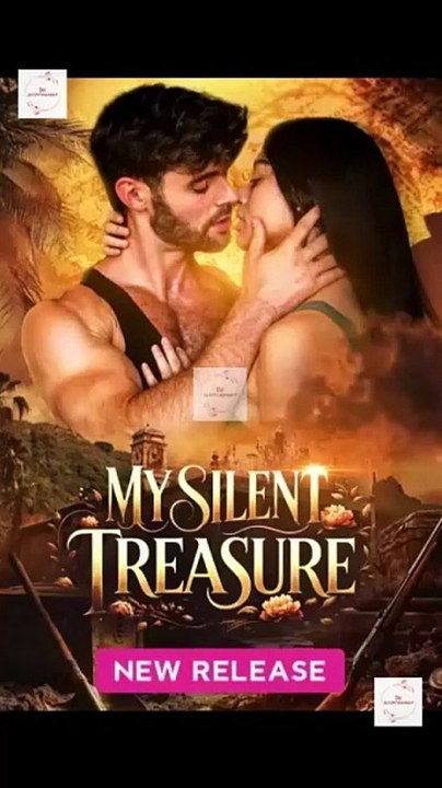MY SILENT TREASURE- Full Movies English Sub