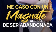 Me Caso con un Magnate después de ser Abandonada - Película Completa #ARS