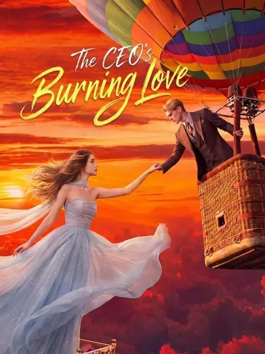 The CEO'S Burning Love - Full Episode Full Episode | DramaRush