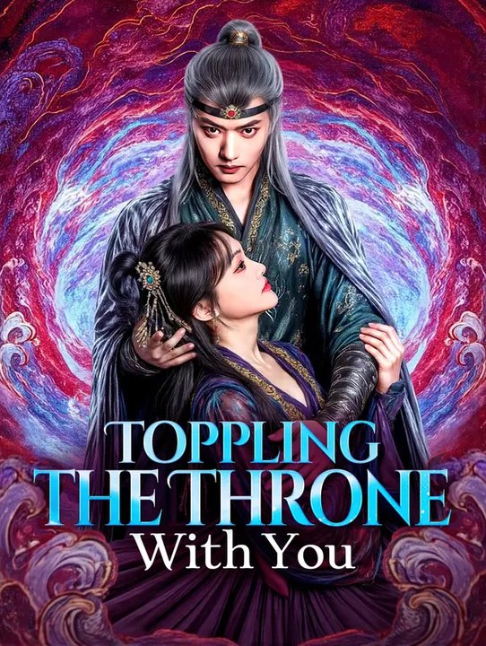 Toppling the Throne With You | Komplette Serie | Short Drama Deutsch