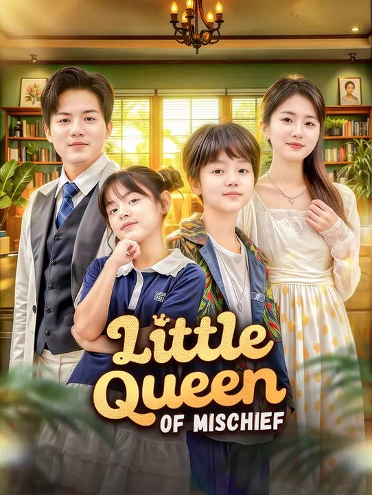 Little Queen of Mischief | Komplette Serie | Short Drama Deutsch