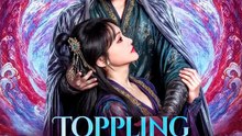 Toppling the Throne With You | Série Completa | Short Drama Português