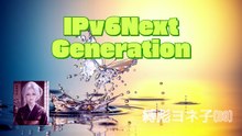 IPv6NextGeneration