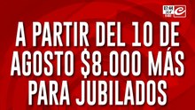 Aumento para jubilados: en agosto cobrarán... ¡8 milpesos más!