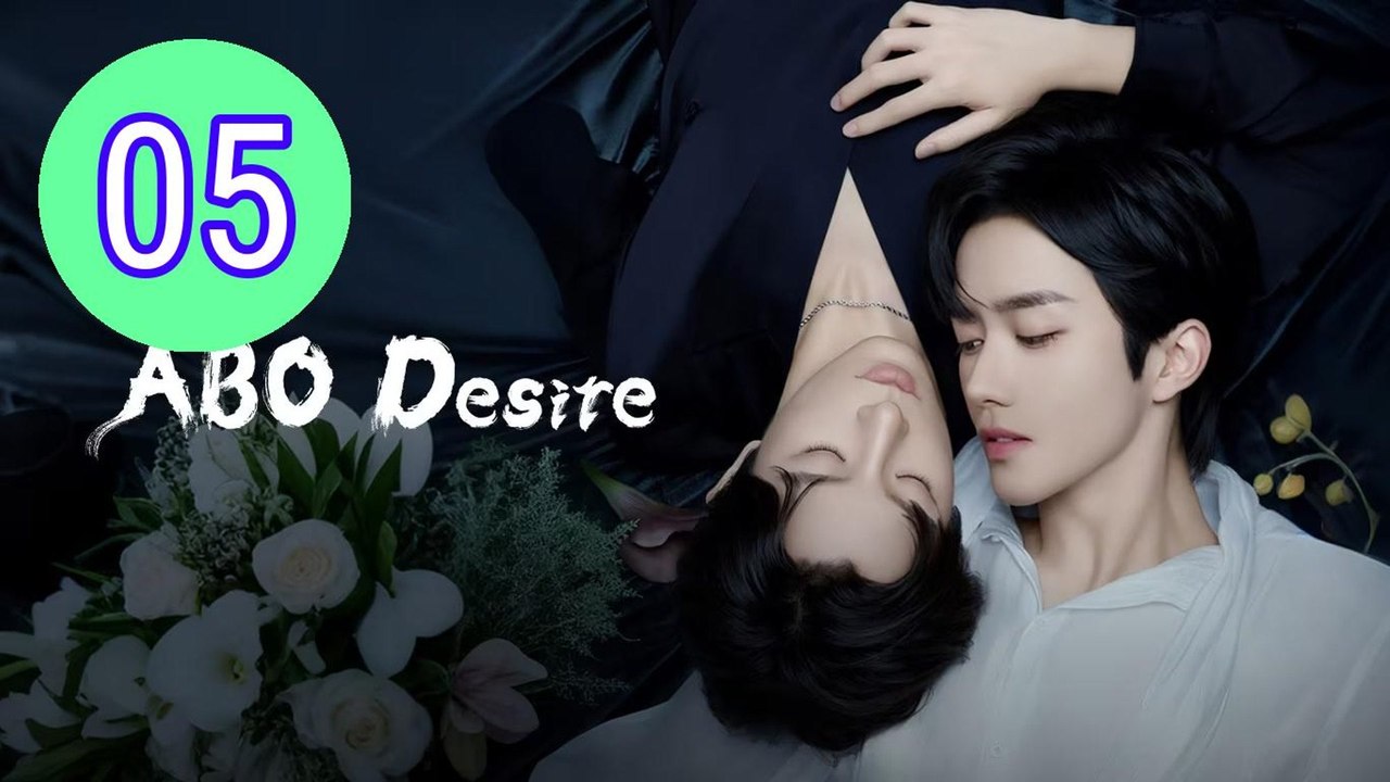 ABO Desire the Series Episode 5 Engsub
