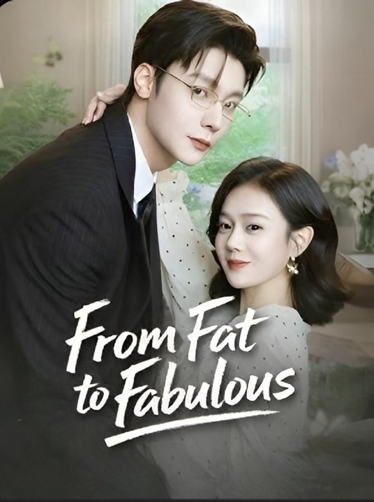From Fat to Fabulous - video Dailymotion