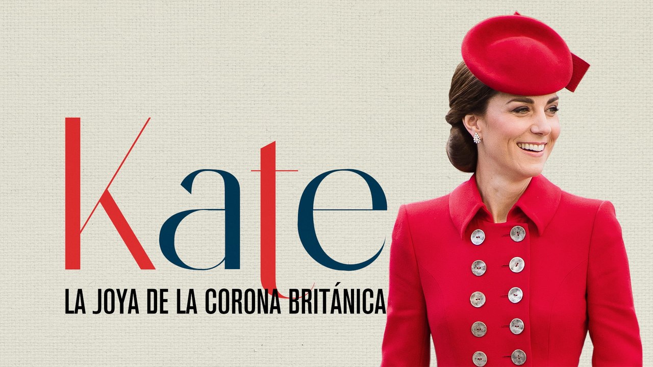 'Kate Middleton, la joya de la corona' se estre...