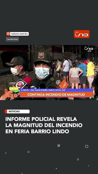 Informe policial revela la magnitud del incendio En Feria Barrio Lindo