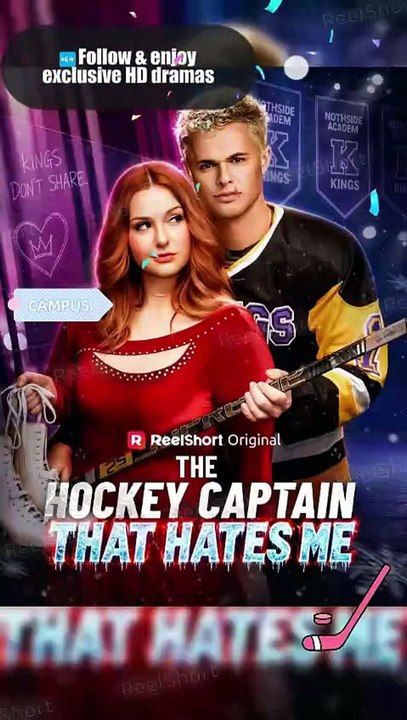 The Hockey Captain That Hates Me: Her Prank Changed His Season | Eng Sub