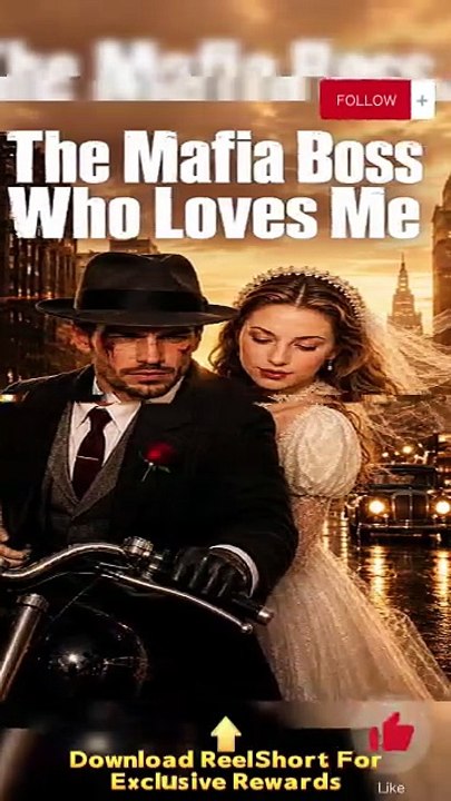 💙💙The Mafia Boss Who Loves Me Dailymotion - Ace Cavallo The Mafia Bss who Claims Her as His Wife #reelshort [Full Movie]