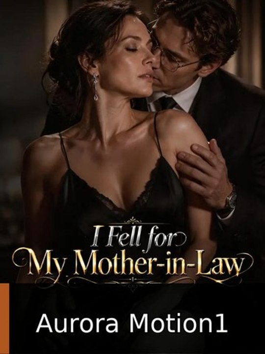 I Fell for My Mother-in-Law |