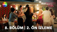 Muhtemel Aşk 8. Bölüm 2. Ön İzleme