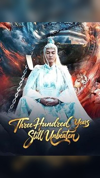 (Exclusive) Three Hundred Years Still Unbeaten Db FULL Drama 2026