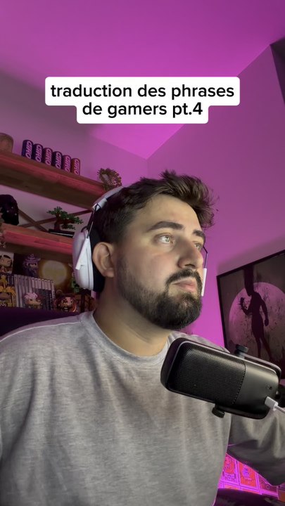 Traduction phrases de gamers