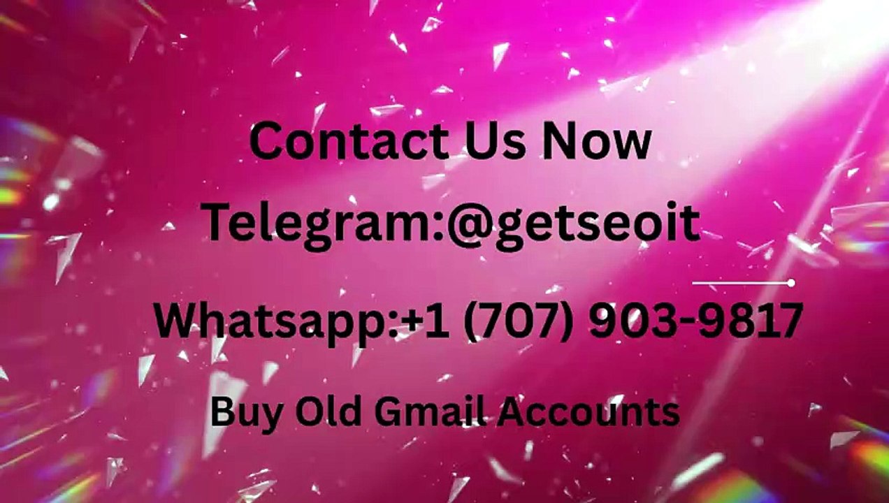 Easy Ways to Buy Old Gmail Accounts Smartly Start in