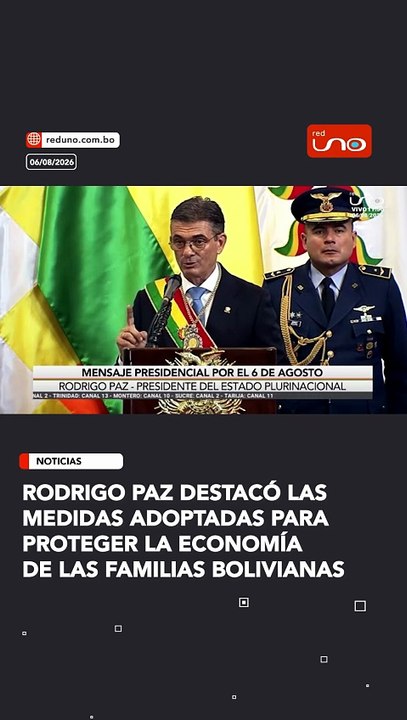 Rodrigo Paz destacó las medidas adoptadas para proteger la economía de las familias bolivianas