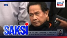 Hiling ng Amerika na i-extradite si Pastor Apollo Quiboloy, natanggap na ng DFA | Saksi